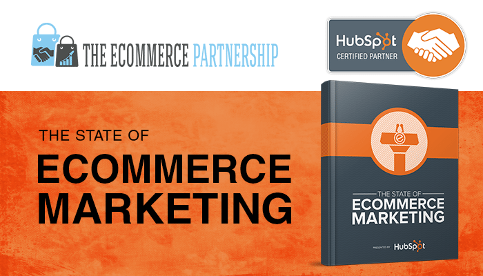 The State of Ecommerce Marketing
